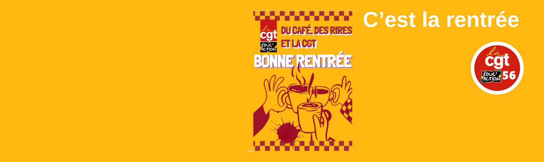 C&rsquo;est la rentrée pour la CGT Éduc&rsquo;action 56.
